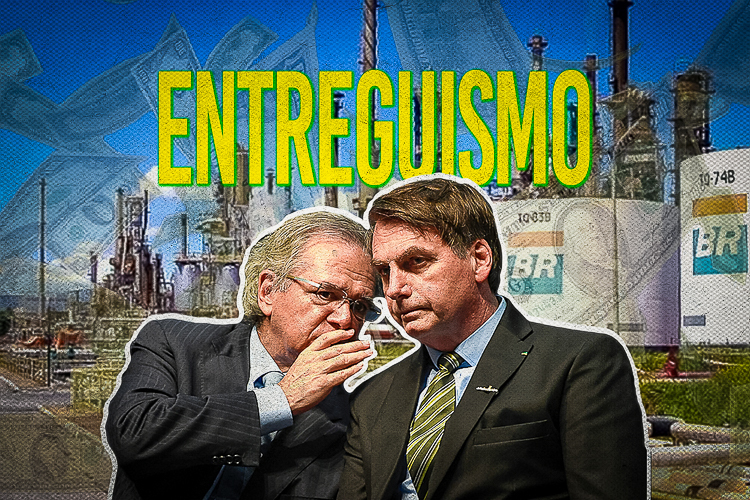bolsonaro-guedes-refinarias-petrobras-dolares-entreguismo-1